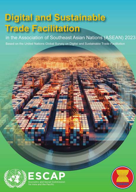 Digital and sustainable trade facilitation in the Association of Southeast Asian Nations (ASEAN) 2023