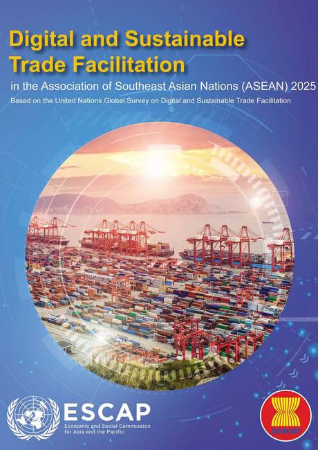 Digital and sustainable trade facilitation in the Association of Southeast Asian Nations (ASEAN) 2025